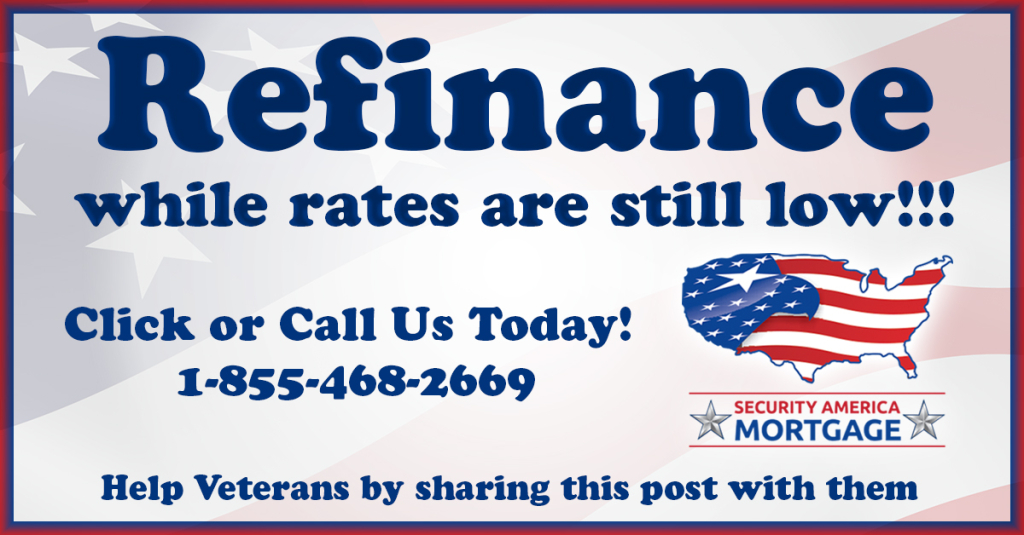 Refinance while rates are still low!!!