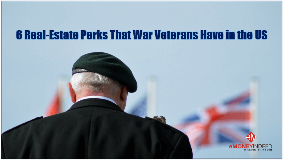 Real estate perks that war veterans have in the US