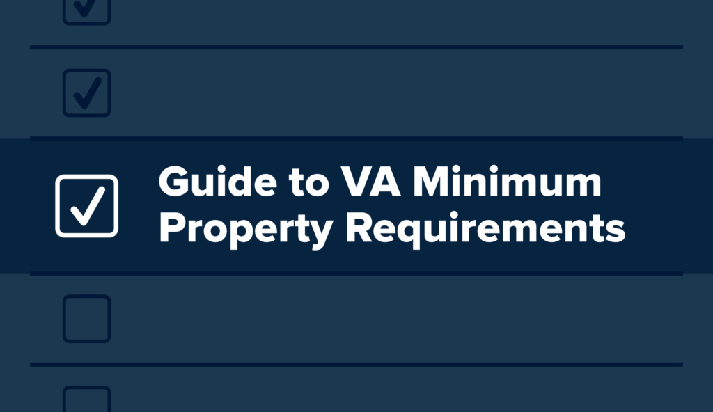 VA Minimum Property Requirements