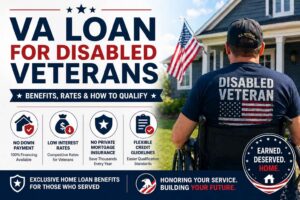 VA Loan for Disabled Veterans: